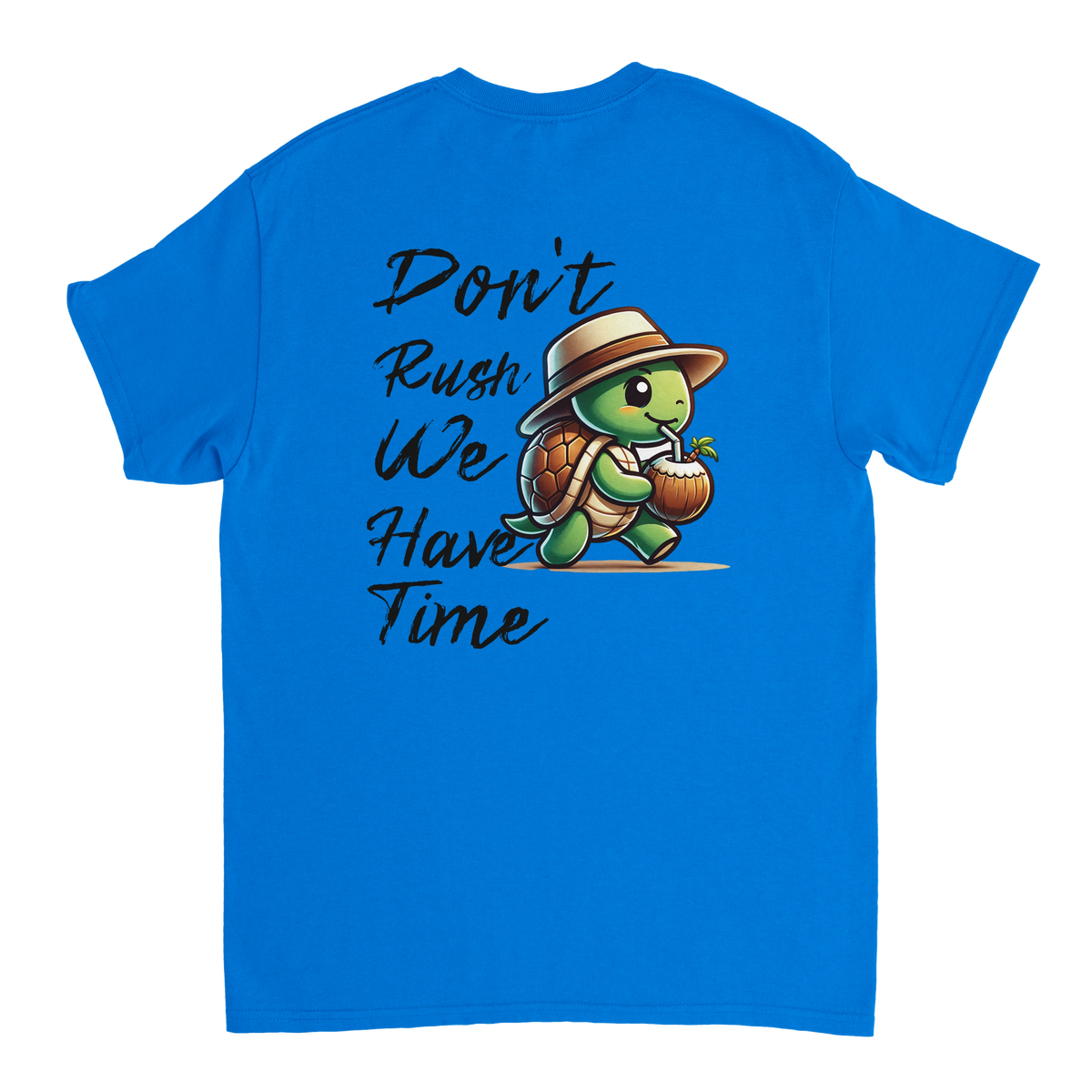 Don't rush - We have time