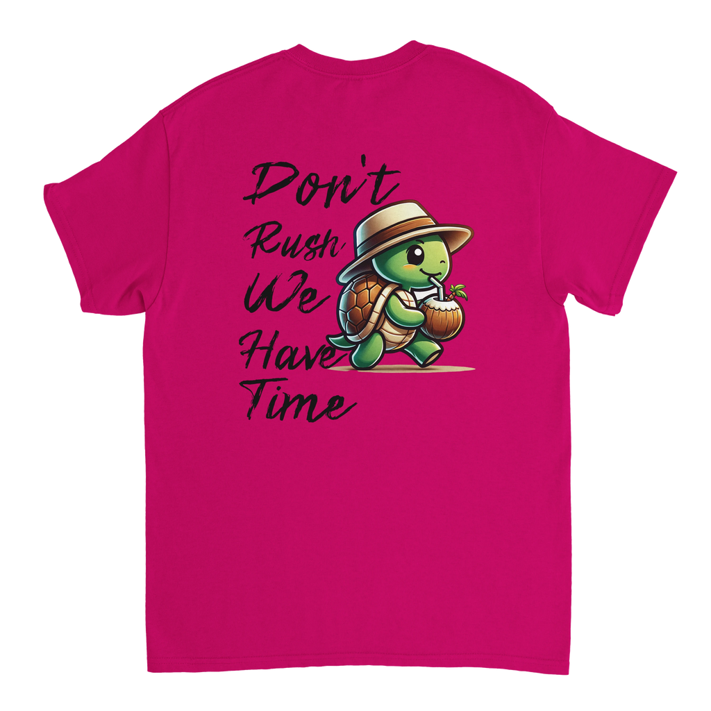 Don't rush - We have time