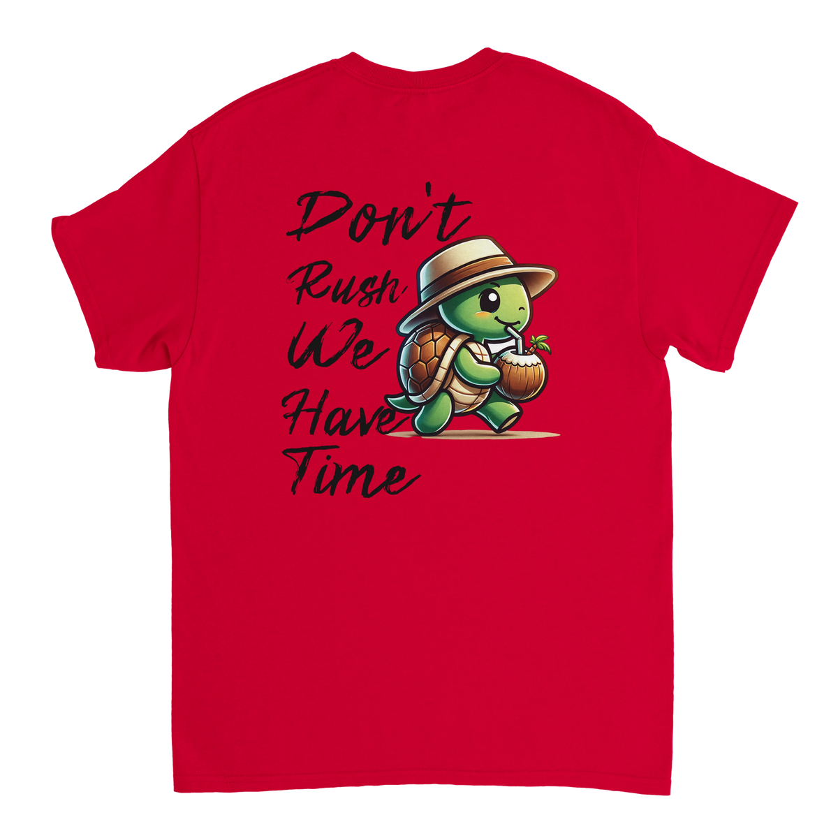 Don't rush - We have time