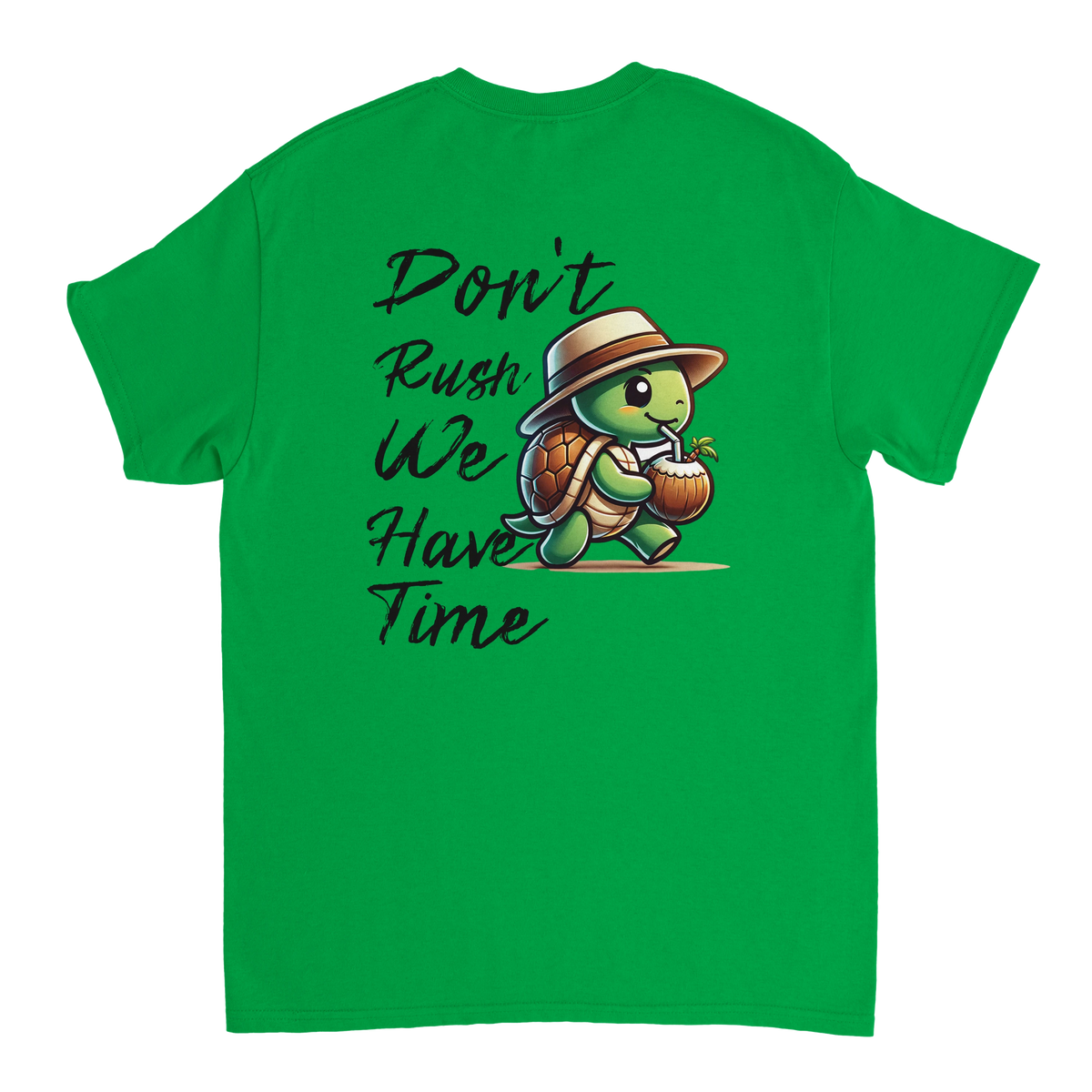 Don't rush - We have time